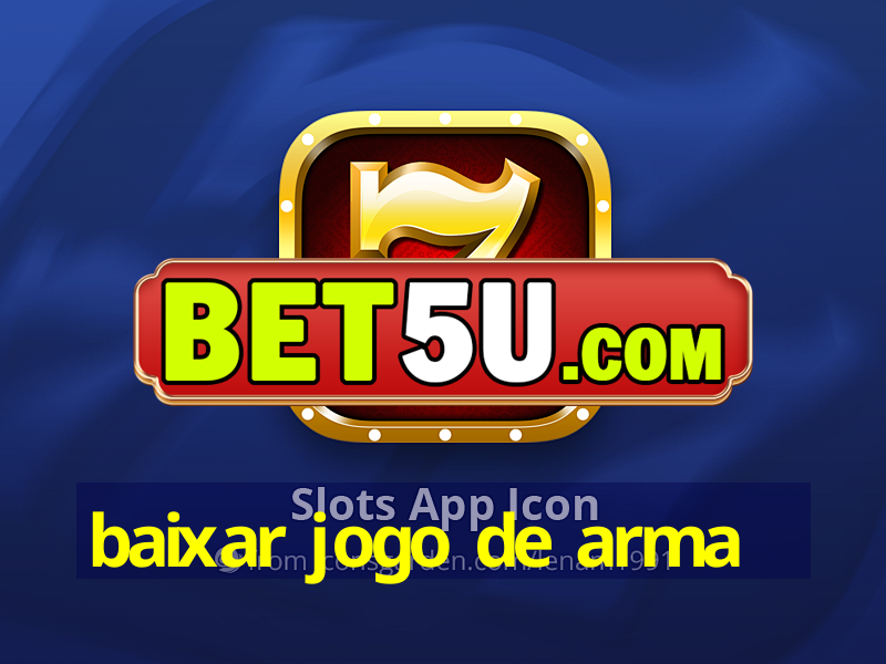 baixar jogo de arma